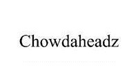 Chowdaheadz Promo Codes
