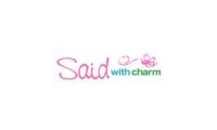 Said with Charm Promo Codes