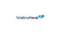 Tell All My Friends promo codes